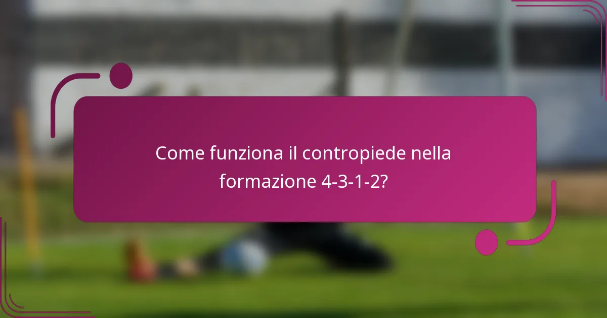 Come funziona il contropiede nella formazione 4-3-1-2?